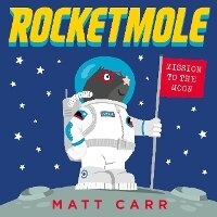 Enlarge image Cover: Rocketmole - Scholastic