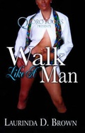 Cover: Walk Like A Man - QBoro Books Inc