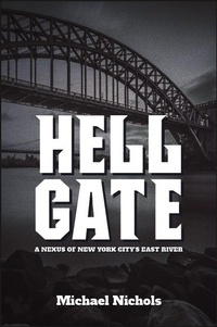 Enlarge image Cover: Hell Gate - State University of New York Press