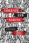 Cover: Violence and Naming - University of Texas Press