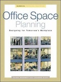 Cover: Office Space Planning: Designs for Tomorrow's Workplace - McGraw-Hill Professional