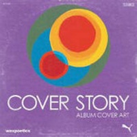Abbildung von: Cover Story: Album Cover Art - Wax Poetics