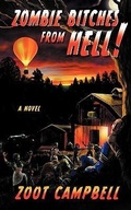 Cover: Zombie Bitches from Hell - Grand Mal Press