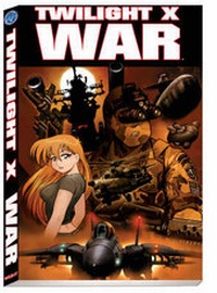 Enlarge image Cover: Twilight X: War v. 1 - Antarctic Press Inc
