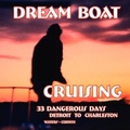 Cover: Dream Boat Cruising - Bluwaters Press