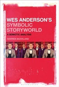 Cover: Wes Anderson's Symbolic Storyworld - Bloomsbury Academic USA