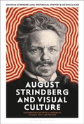 Cover: August Strindberg and Visual Culture - Bloomsbury Visual Arts
