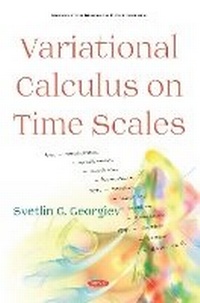 Abbildung von: Variational Calculus on Time Scales - Nova Science Publishers Inc