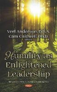 Enlarge image Cover: Humility as Enlightened Leadership - Nova Science Publishers Inc