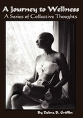 Cover: A Journey to Wellness - Candalyse Publishing