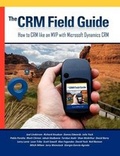 Cover: The CRM Field Guide - We Speak You Learn, LLC