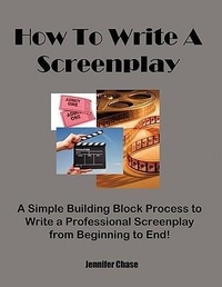 Abbildung von: How to Write a Screenplay - Jec Press
