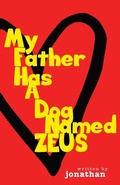 Cover: My Father Has A Dog Named Zeus - Kreativeminds Publishing