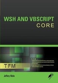 Cover: WSH and VBScript Core - SAPIEN Publishing