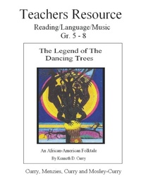 Enlarge image Cover: The Legend of the Dancing Trees, Teachers Resource - Curry Brothers Publishing