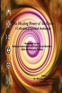 Abbildung von: The Healing Power of the Circle - Asili Incorporated LLC