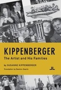 Cover: Kippenberger - the Artist and His Families - J & L Books