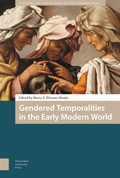 Cover: Gendered Temporalities in the Early Modern World - Amsterdam University Press