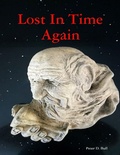 Cover: Lost In Time Again - Lulu.com