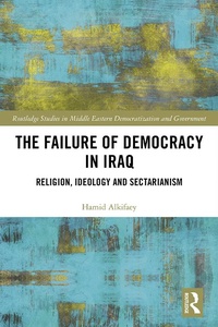 Abbildung von: The Failure of Democracy in Iraq - Routledge