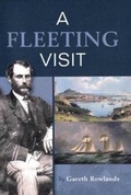 Cover: A Fleeting Visit - Gareth Rowlands