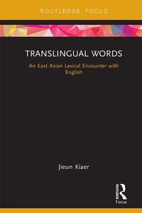 Abbildung von: Translingual Words - Routledge