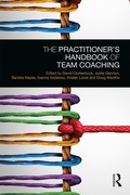 Cover: The Practitioner's Handbook of Team Coaching - Routledge