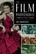 Cover: The Film Photonovel - University of Texas Press