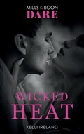 Cover: Wicked Heat - Mills & Boon