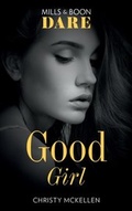 Cover: Good Girl - Mills & Boon