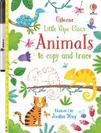 Enlarge image Cover: Little Wipe-Clean Animals to Copy and Trace - Usborne Publishing Ltd