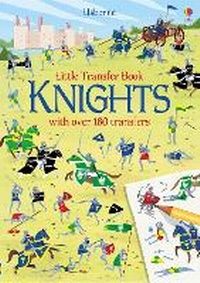 Enlarge image Cover: Transfer Activity Book Knights - Usborne Publishing Ltd