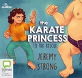 Cover: The Karate Princess to the Rescue - Bolinda/Audible Audio