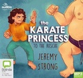 Cover: The Karate Princess to the Rescue - Bolinda/Audible Audio