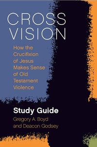 Enlarge image Cover: Cross Vision Study Guide - Fortress Press