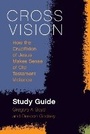 Cover: Cross Vision Study Guide - Fortress Press,U.S.