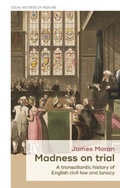 Cover: Madness on Trial - Manchester University Press