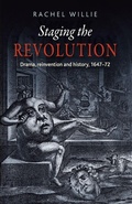 Cover: Staging the Revolution - Manchester University Press