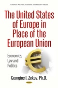 Cover: The United States of Europe in Place of the European Union: Economics, Law and Politics - Nova Science Publishers