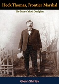 Cover: Heck Thomas, Frontier Marshal - Borodino Books