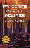 Cover: Pandora's Private Inquiries - Charley Marsh