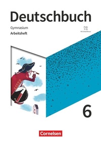 Abbildung von: Deutschbuch Gymnasium - Zu den Ausgaben: Neue Allgemeine Ausgabe und Niedersachsen - 2019 - 6. Schuljahr - Cornelsen Verlag