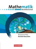 Cover: Mathematik - Berufsfachschule - Neubearbeitung - Rheinland-Pfalz - Basislernbaustein - Cornelsen Verlag