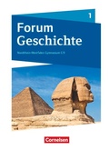 Cover: Forum Geschichte - Neue Ausgabe - Gymnasium Nordrhein-Westfalen - Ausgabe ab 2019 - Band 1 - Cornelsen Verlag