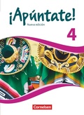 Cover: &iexcl;Ap&uacute;ntate! - Spanisch als 2. Fremdsprache - Ausgabe 2016 - Band 4 - Cornelsen Verlag