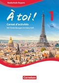 Cover: &Agrave; toi ! - Bayern ab 2019 - Band 1 - Cornelsen Verlag
