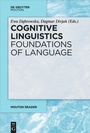 Cover: Cognitive Linguistics - Foundations of Language - De Gruyter Mouton
