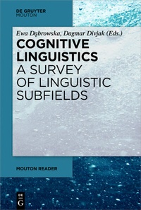 Abbildung von: Cognitive Linguistics - A Survey of Linguistic Subfields - De Gruyter Mouton