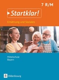 Cover: Startklar! - Ern&auml;hrung und Soziales - Mittelschule Bayern - Ausgabe ab 2019 - 7. Jahrgangsstufe - Oldenbourg Schulbuchverlag