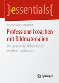 Cover: Professionell coachen mit Bildmaterialien - Springer